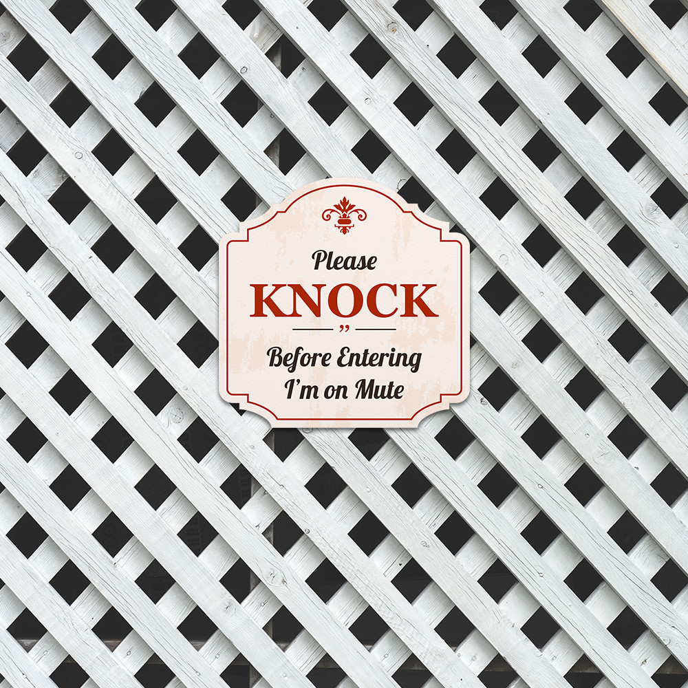 Heritage Plus Please Knock Before Entering, I’m on Mute Wall or Door Sign