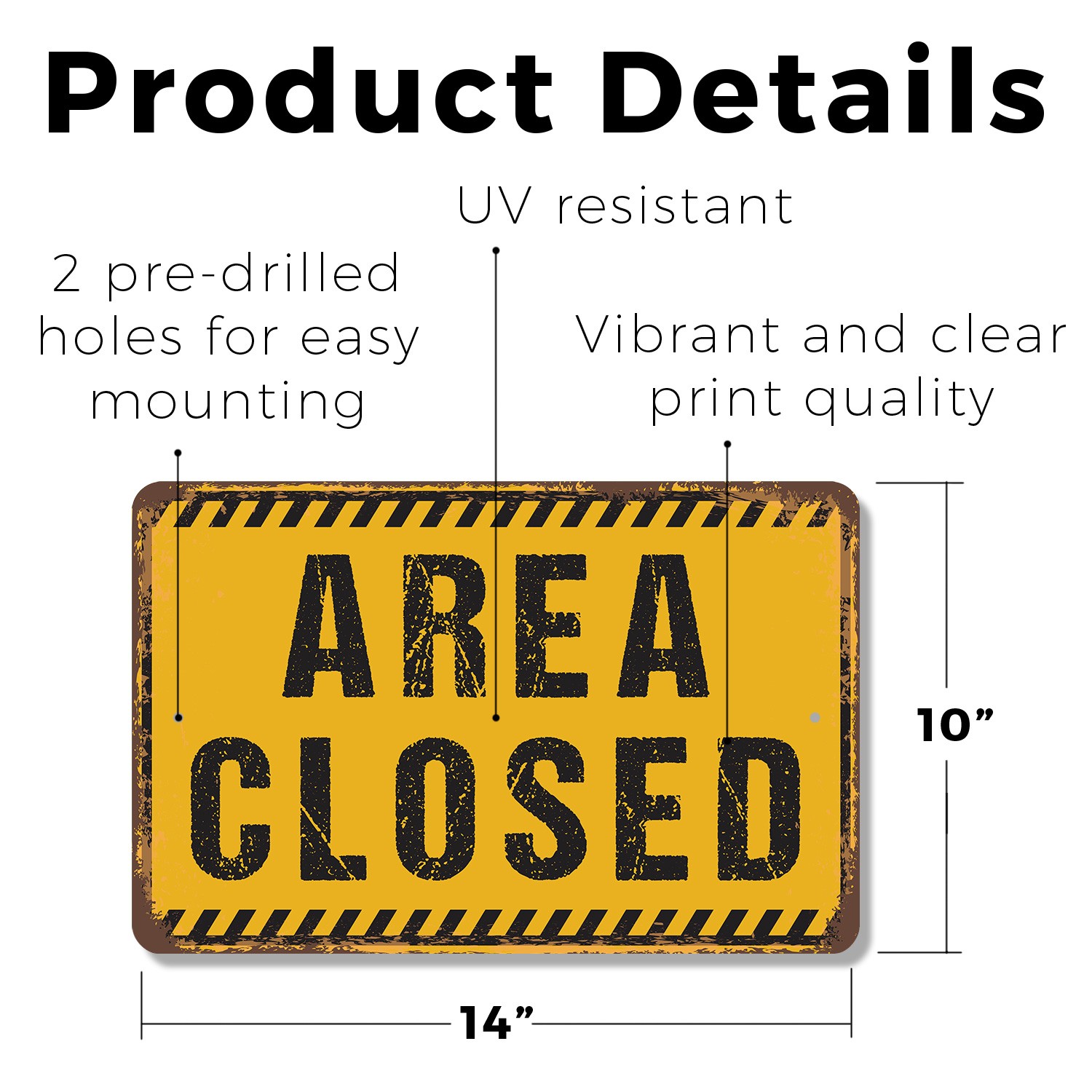 Area Closed Sign Authorized Access Only Perfect for Worksites Parks