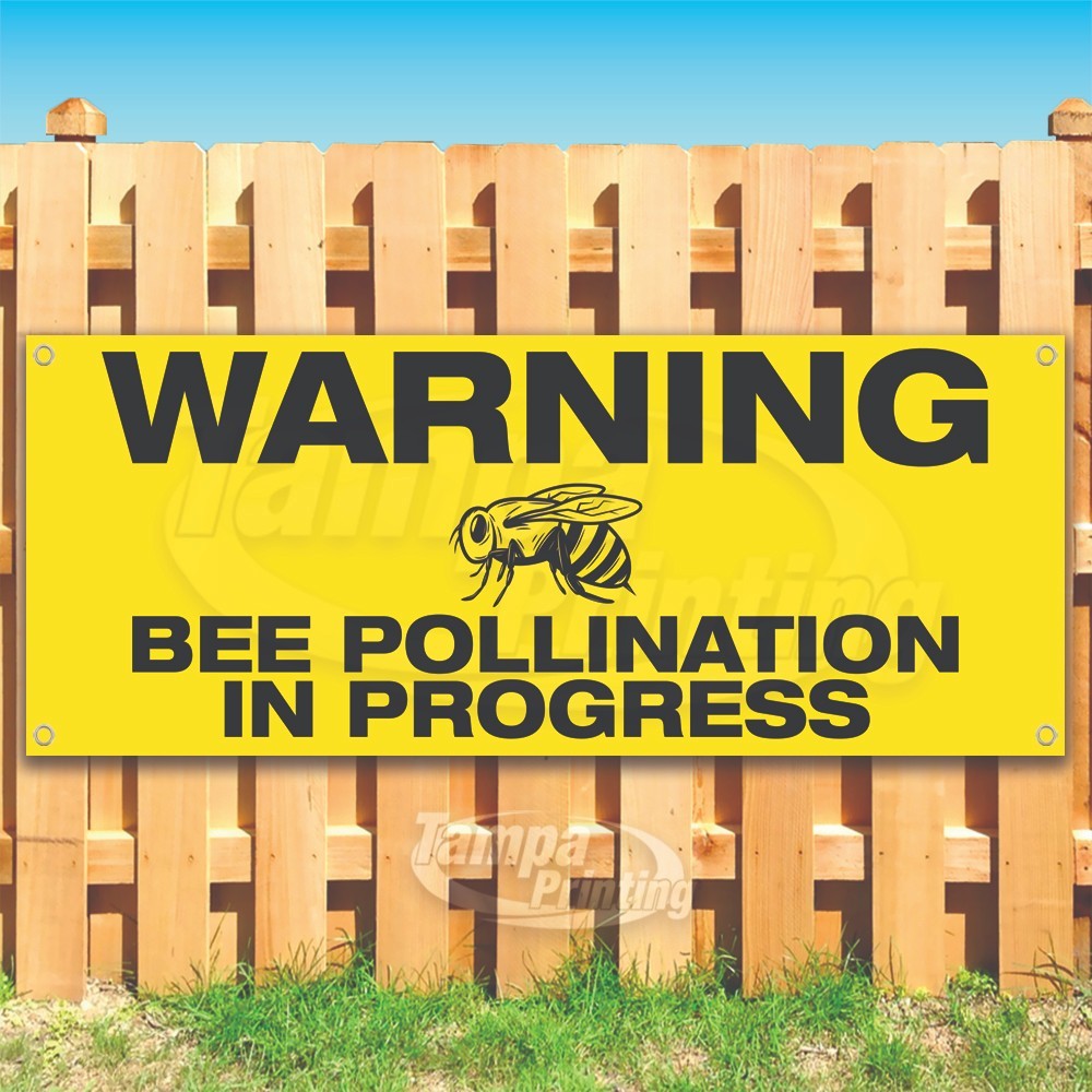 WARNING BEE POLLINATION Advertising Vinyl Banner Flag Sign USA SB10551