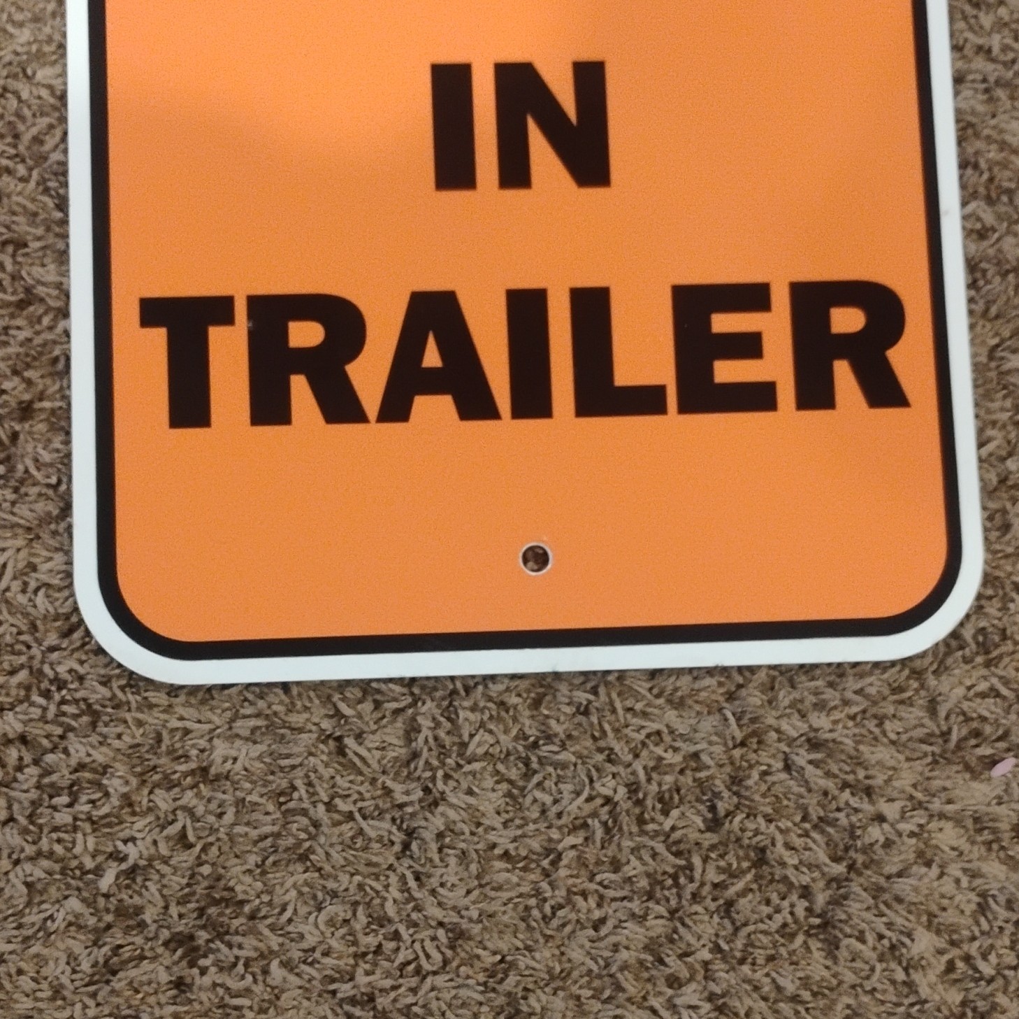 Metal Exterior No Dogs In Trailer Sign Orange Black White Wall Mounted