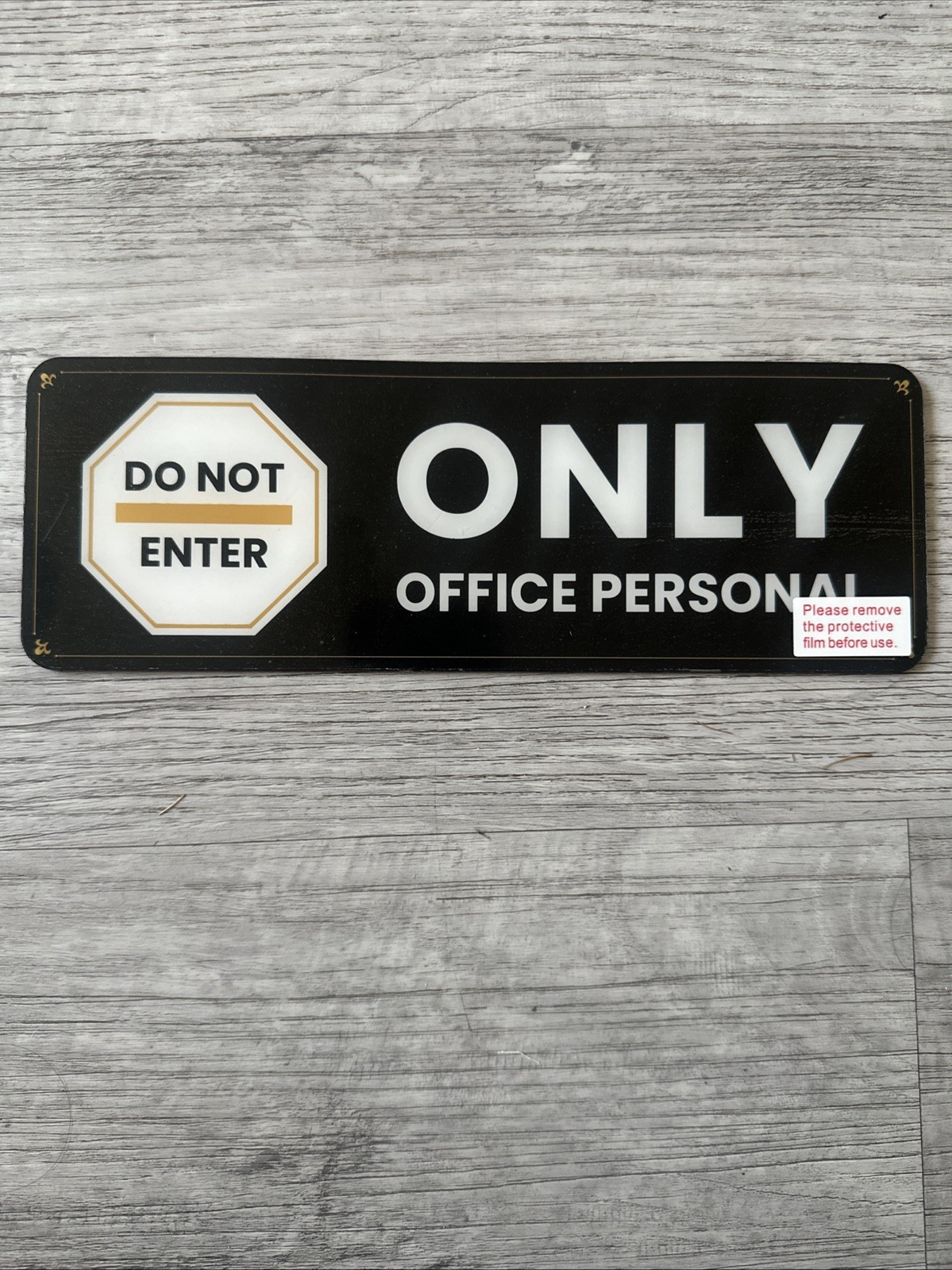 Do Not Enter Only Office Personal Wall or Door Acrylic Sign 9”x3”