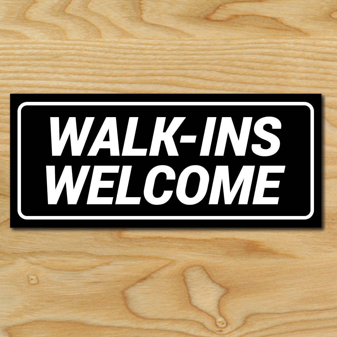 (1) WALK INS WELCOME Sign Sticker Business Decal Store Salon Barbor Window Door