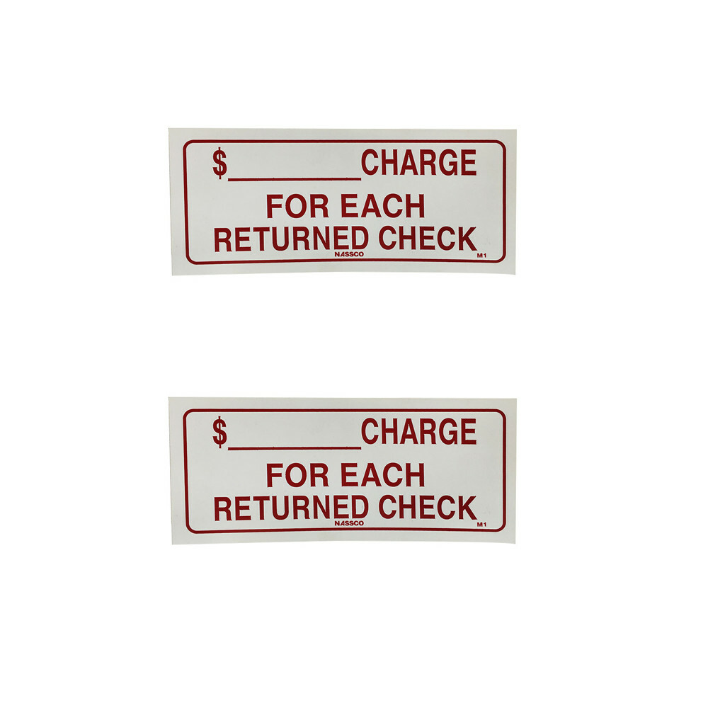 2 Pc Store Sign 9” x 4” Waterproof Plastic Charge For Each Returned Check