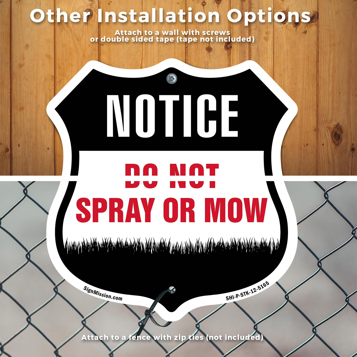 Warning Do Not Spray Or Mow Shield Shaped Sign With Stake Made in the USA