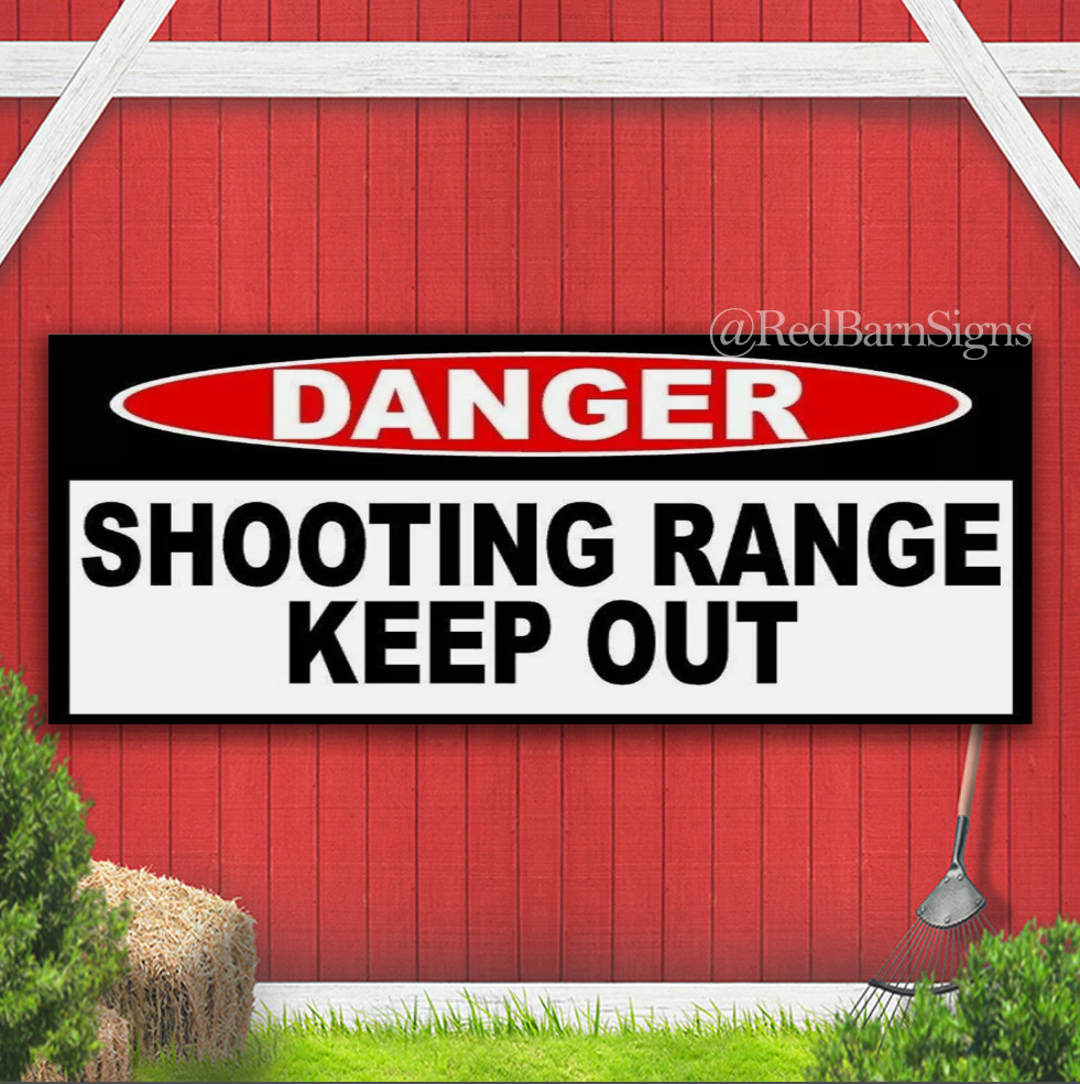 DANGER SHOOTING RANGE KEEP OUT Indoor Outdoor Banner Sign with grommets