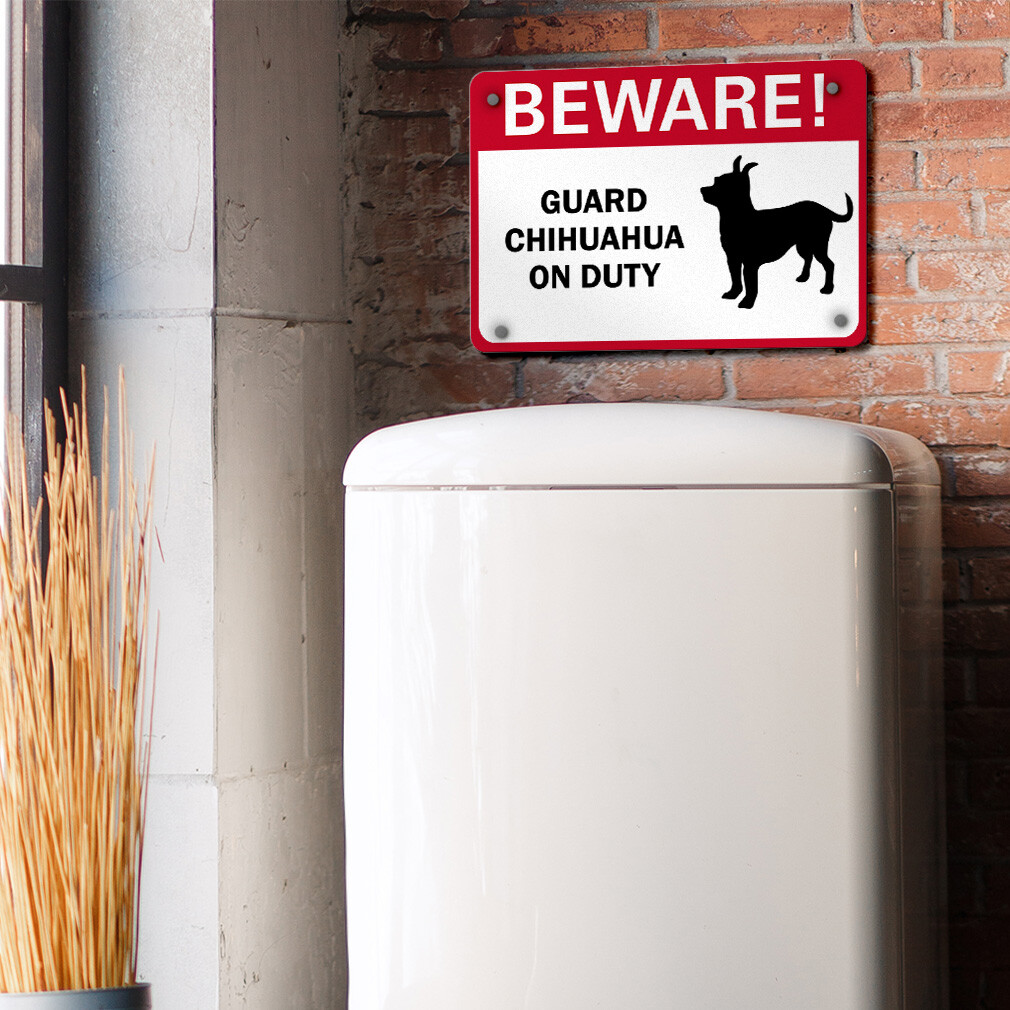Aluminum Horizontal Metal Sign Beware! Guard Chihuahua on Duty Pet Animal