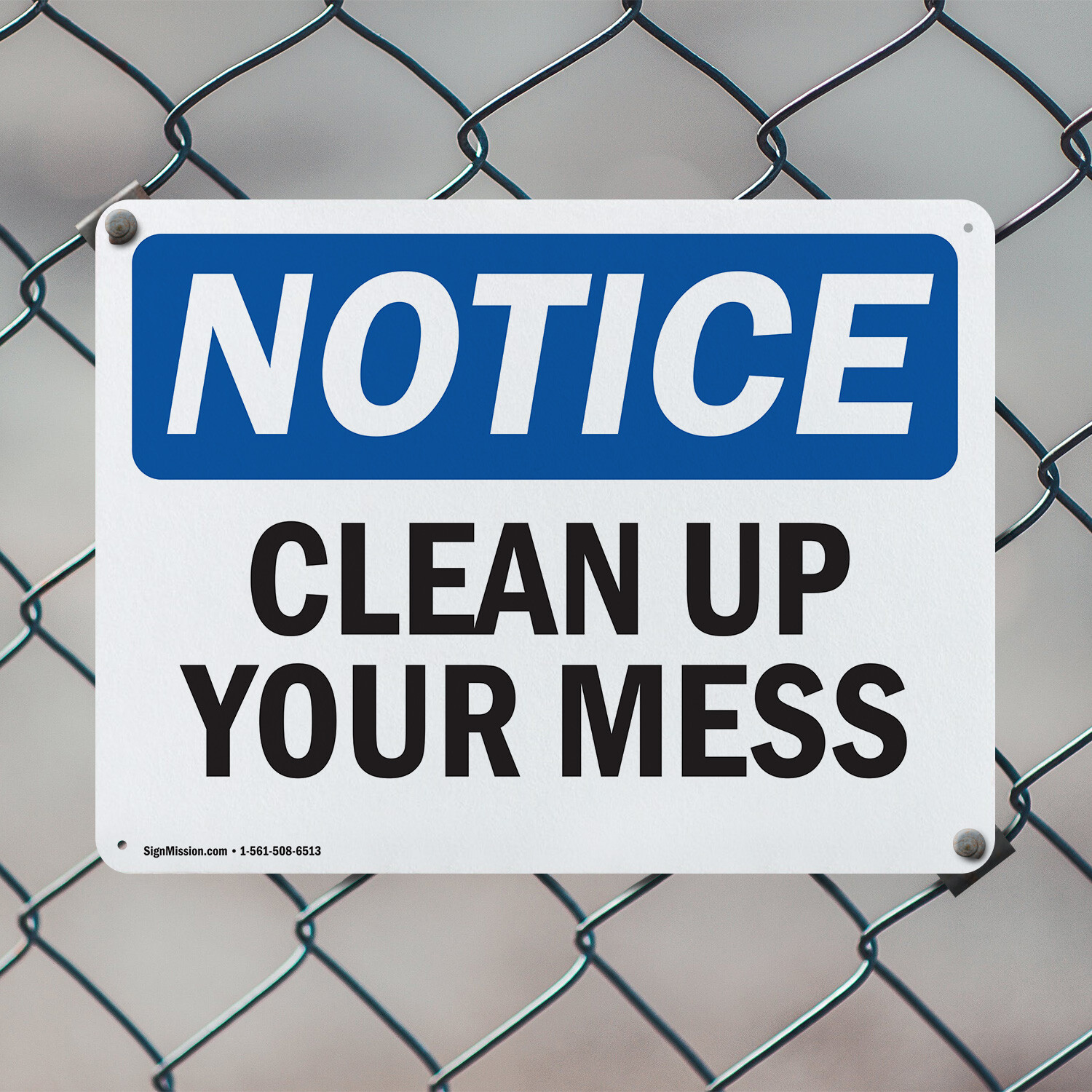 (2 Pack) Clean Up Your Mess OSHA Notice Sign Decal Metal Plastic