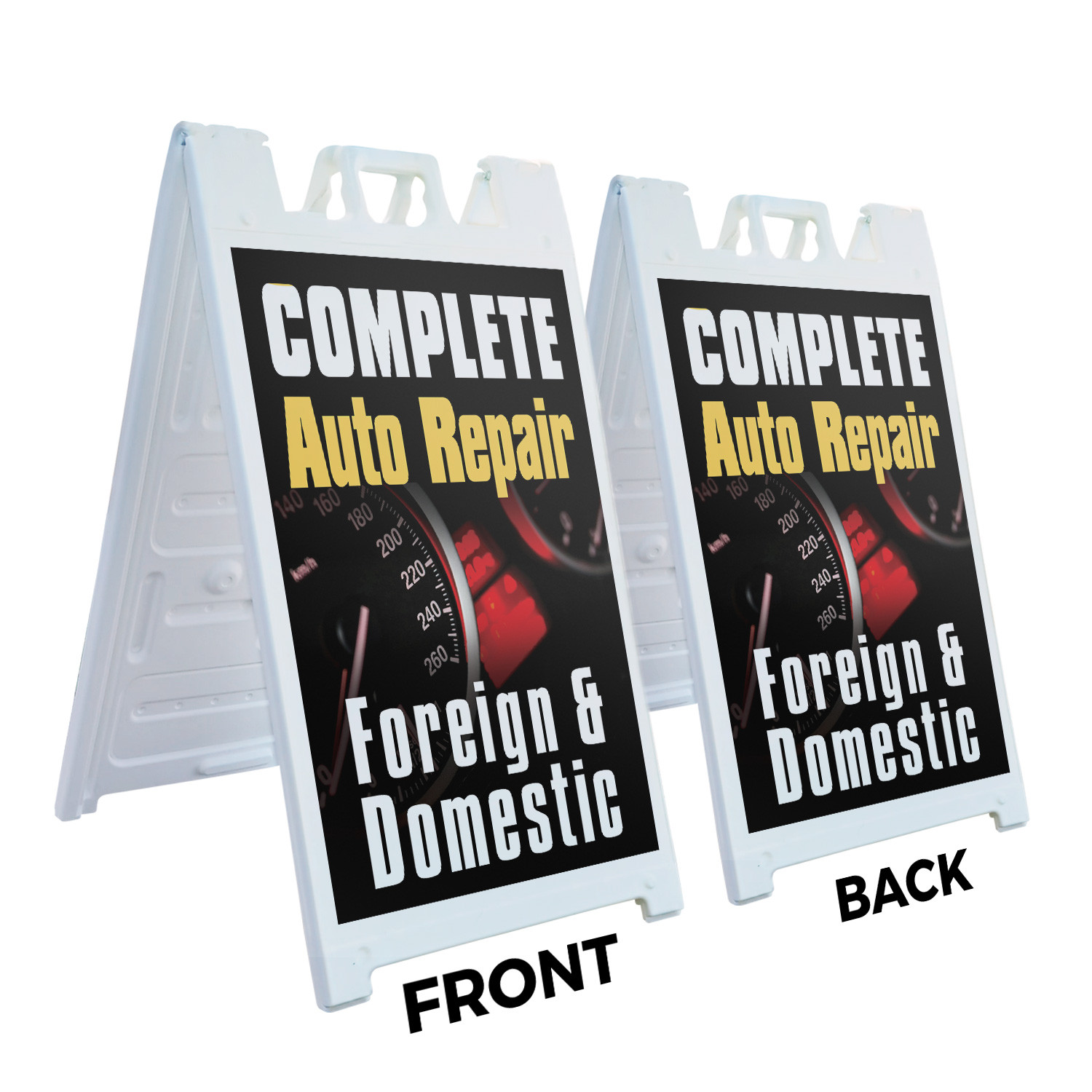 Complete Auto Repair Foreign and Domestic Heavy Duty A-Frame Sidewalk Sign All