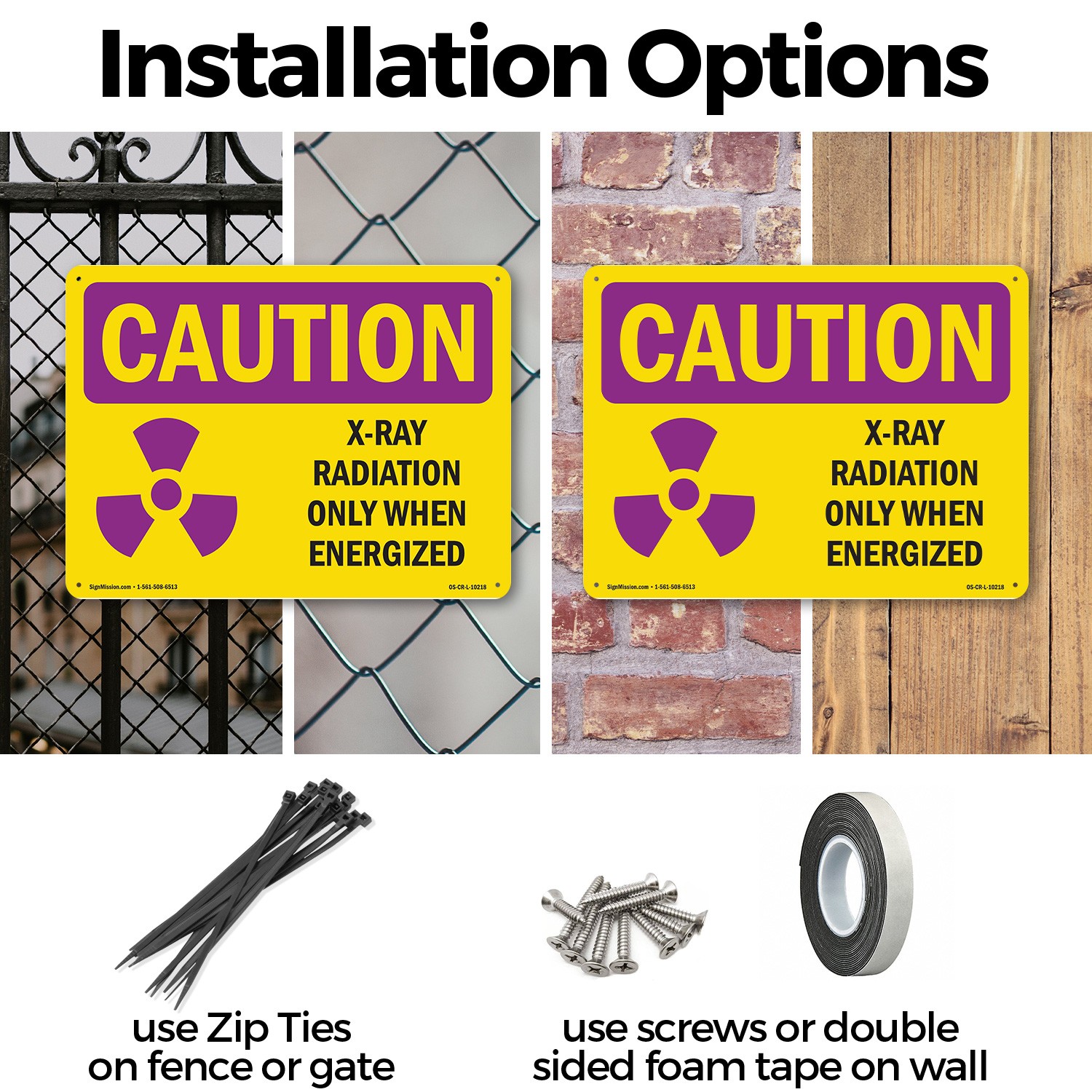 X-Ray Radiation Only When Energized With Symbol OSHA Caution Sign – 5 or 10 Pack