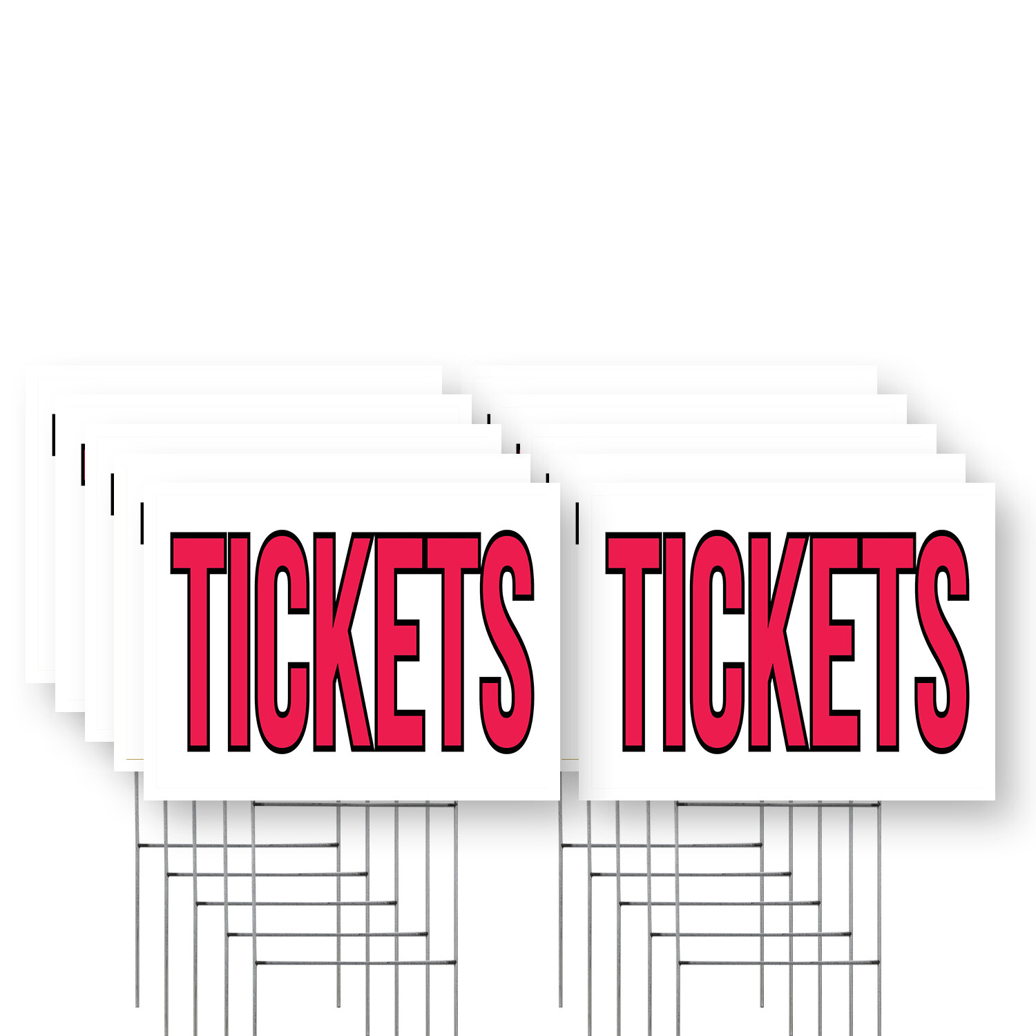 Tickets Yard Sign Event Promotions, Bold Messaging, Professional Display