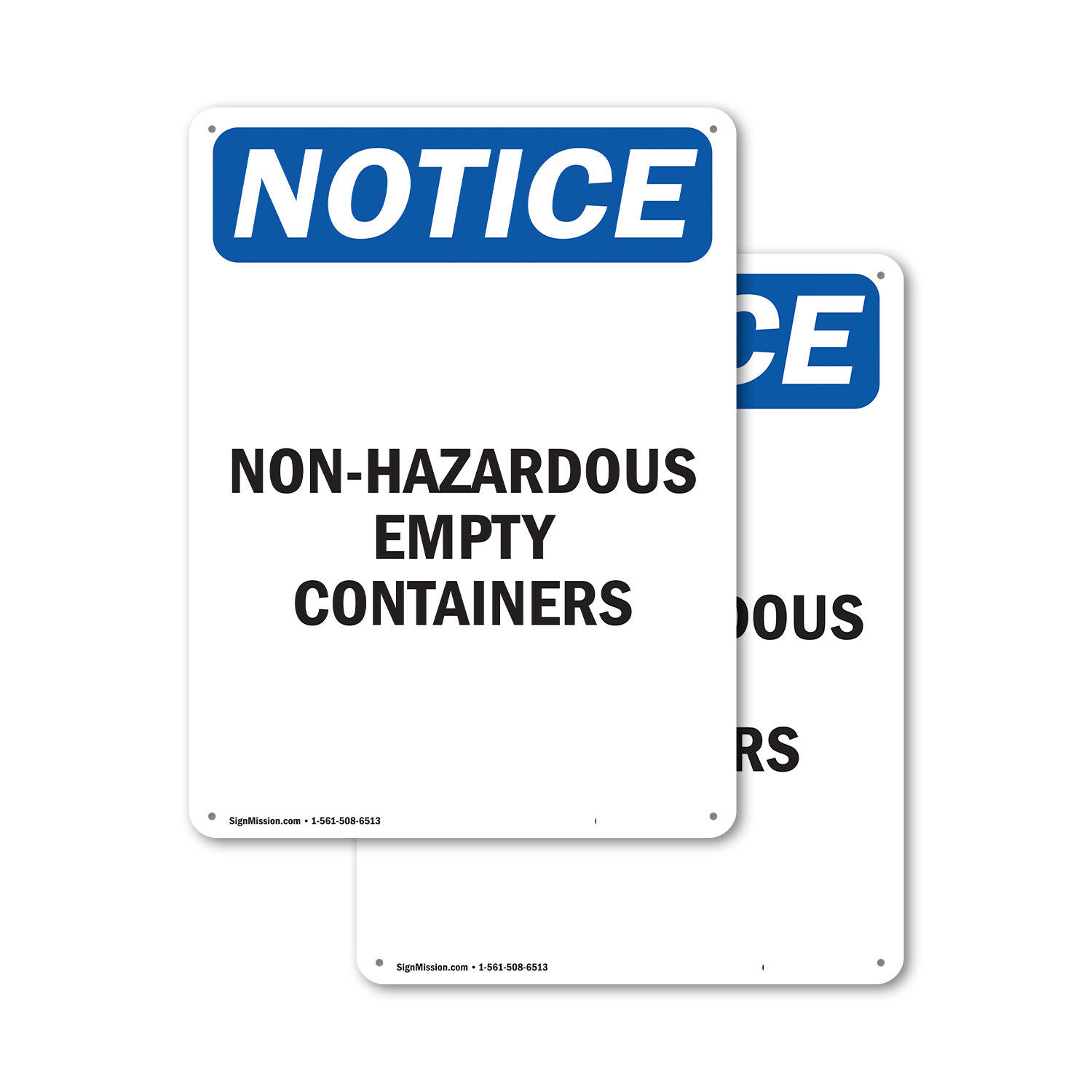 (2 Pack) Non-Hazardous Empty Containers OSHA Notice Sign Decal Metal Plastic