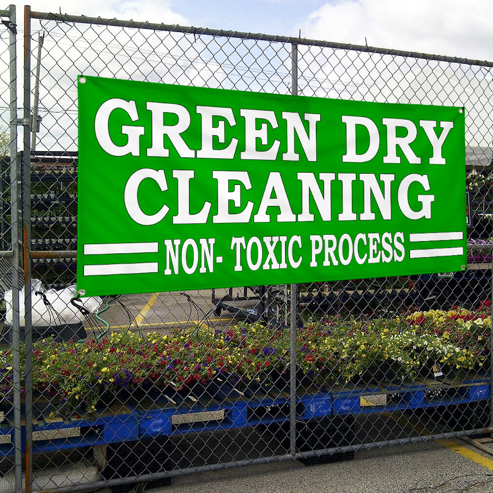 Vinyl Banner Multiple Sizes Green Dry Cleaning Non-Toxic Process Business