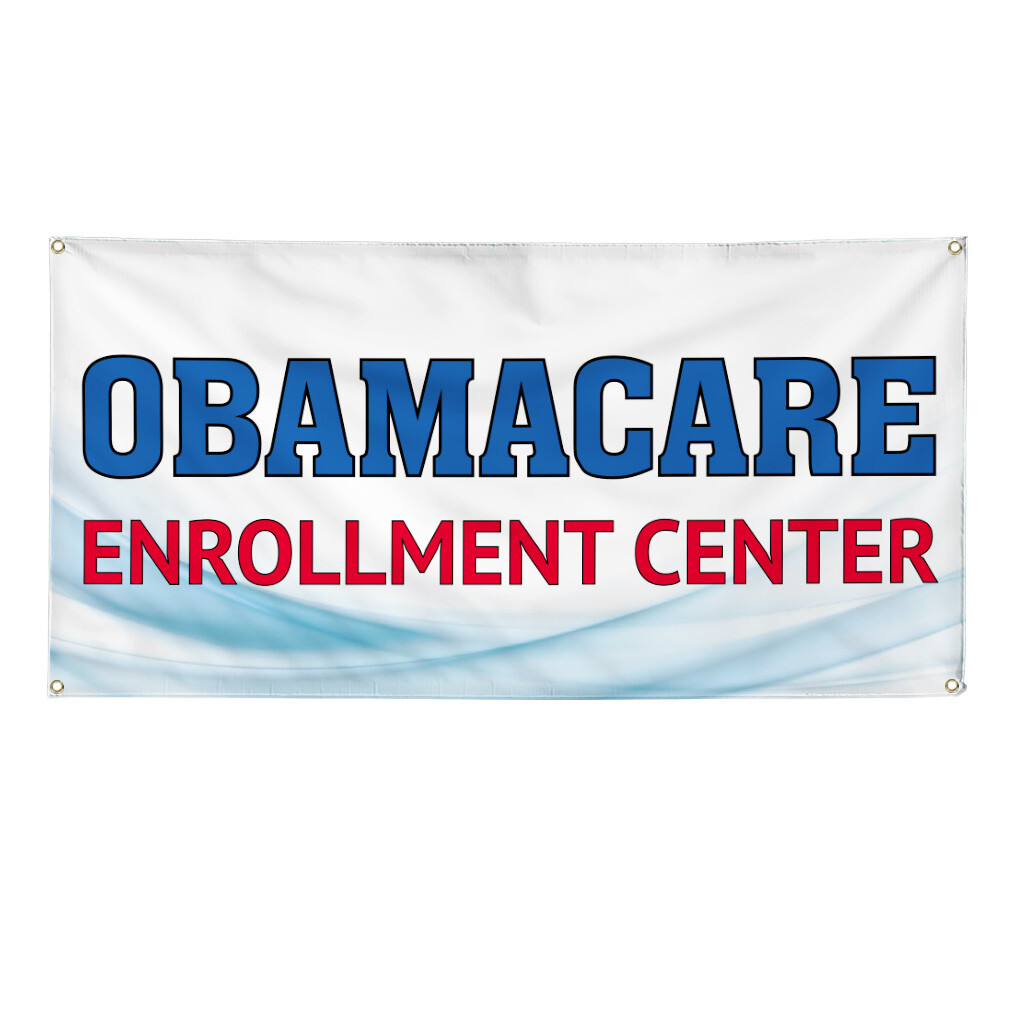 Vinyl Banner Multiple Sizes Obamacare Enrollment Center Business Outdoor