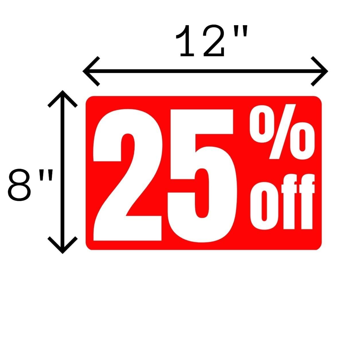 25% Off Business Retail Counter Informational Sign | Plastic | 12″w x 8″h