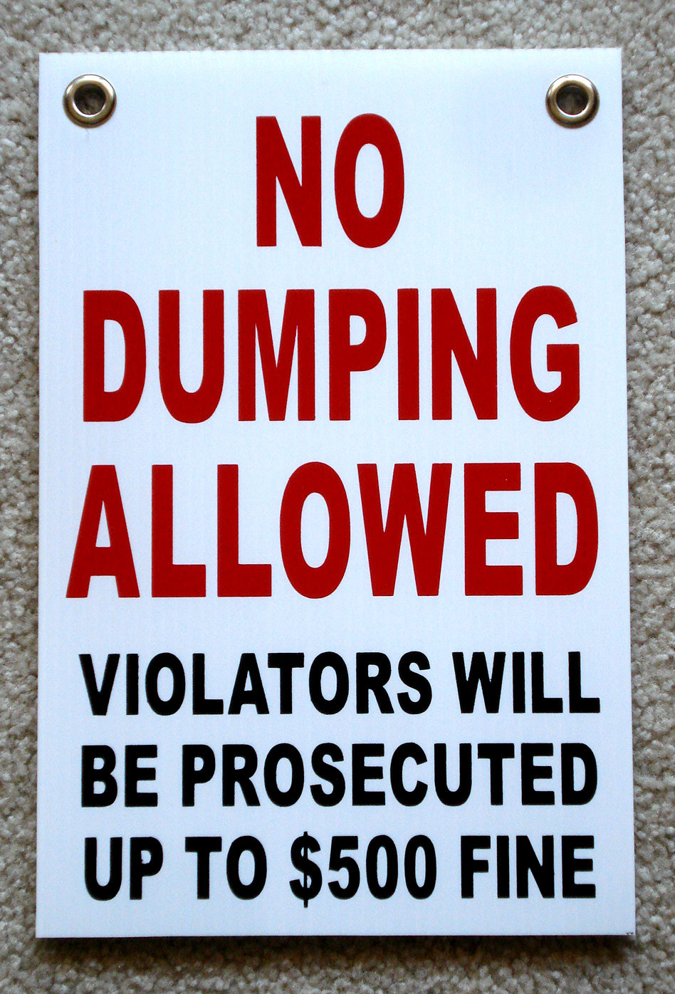 NO DUMPING ALLOWED 8″x12″ Plastic Coroplast Sign w/Grommets