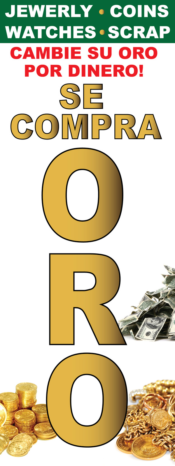 2pc 18”x48” Se Compra Oro Bandera Sign Vertical Vinyl Pawn Shop Jewelry – 20oz