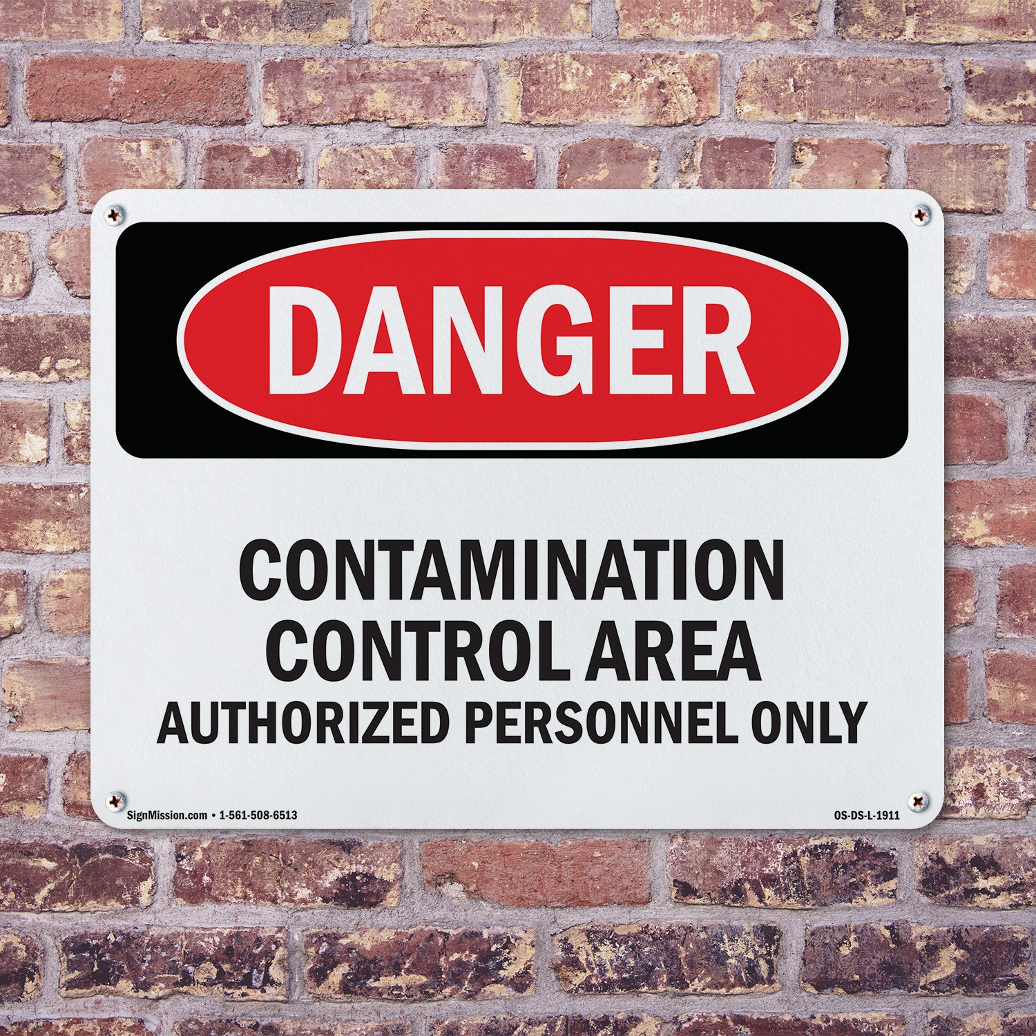 Contamination Control Area Authorized OSHA Danger Sign Or Decal – 5 or 10 Pack