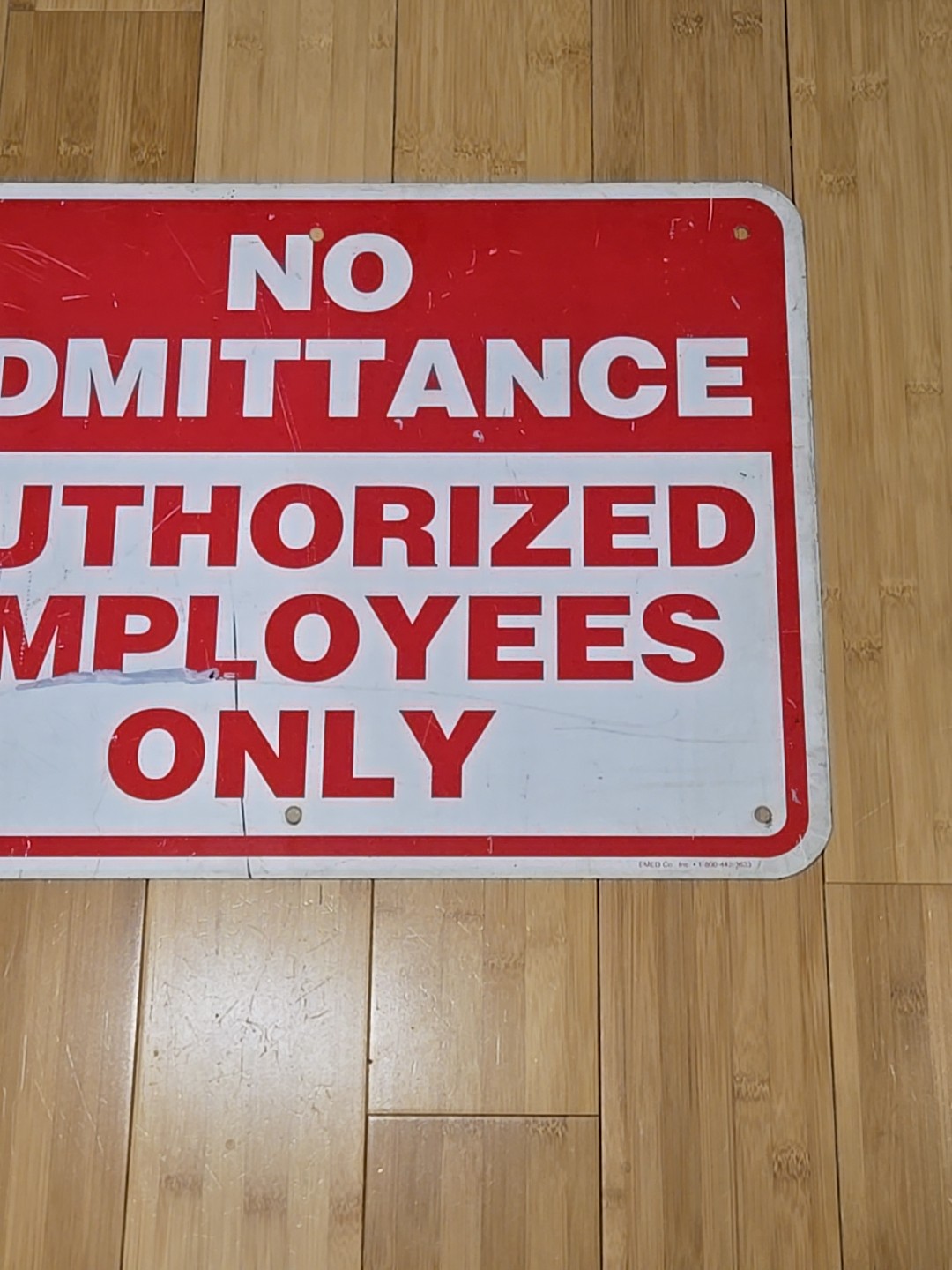 Vintage Metal Sign No Admittance Authorized Employees Only 2ft X 18 Inches