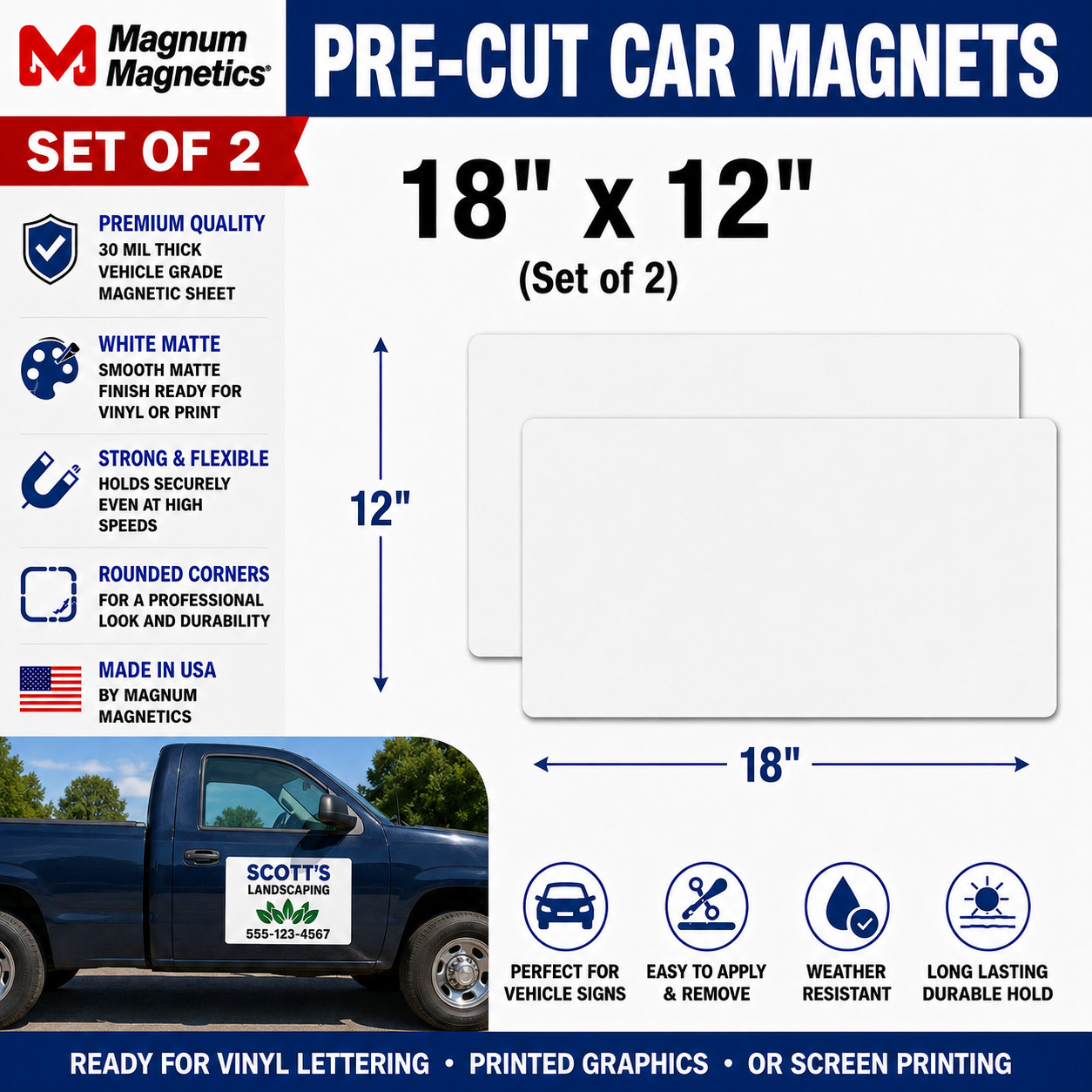 Car Magnet Signs Set of 2 Magnum Magnetics 30 Mil White 18×12, 24×12, 24 x18