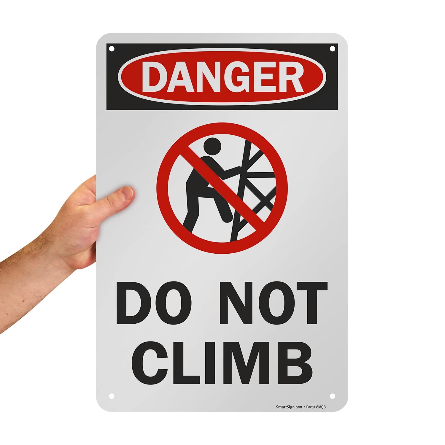 Danger Do Not Climb Sign 12×18 Inch Aluminum Safety Warning Metal Wall Art
