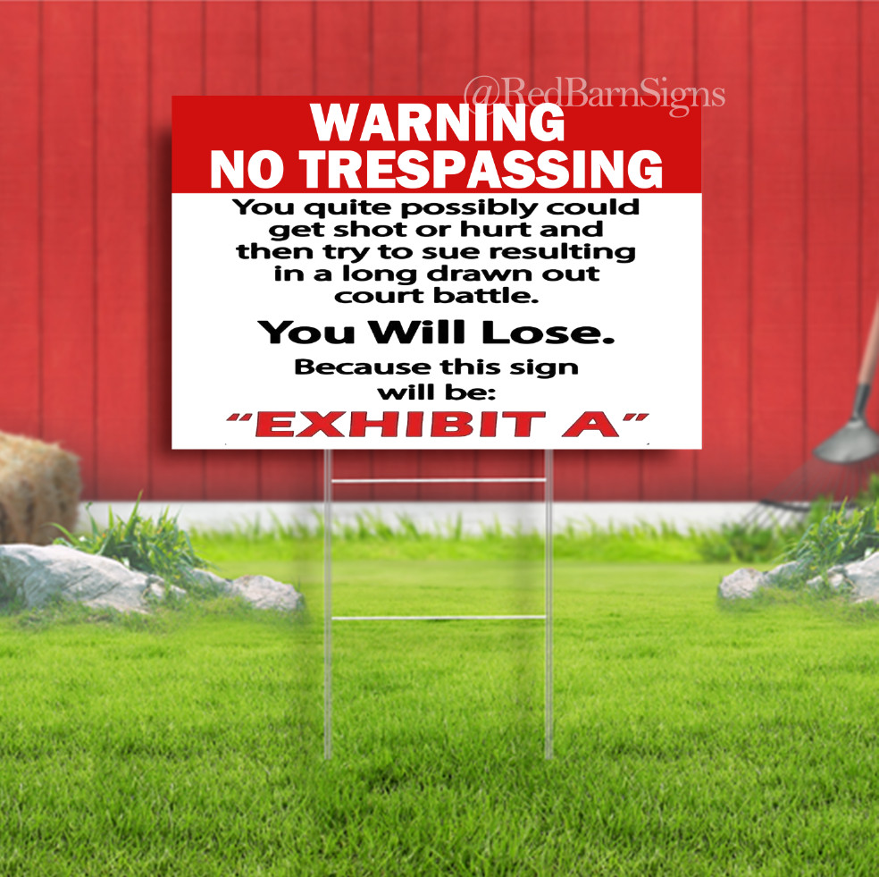 Warning No Trespassing You Will Lose Yard Sign with metal stakes