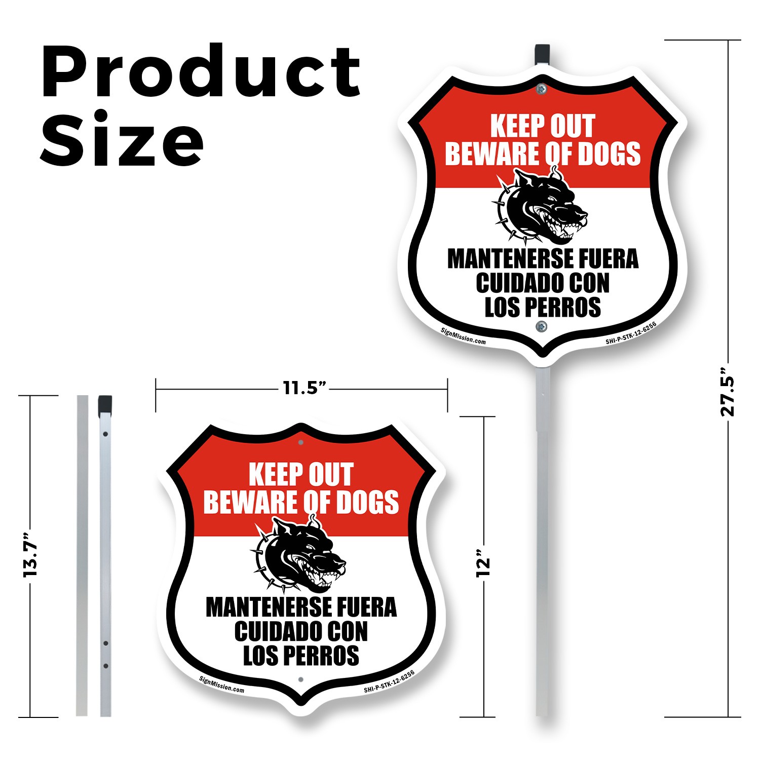Keep Out Beware of Dogs Bilingual English Spanish Shield Shaped Sign With Stake