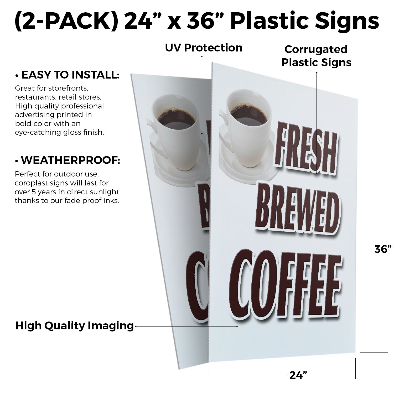 Fresh Brewed Coffee 24″ x 36″ 2 Pack Of Store Sign Plastic Or Decal