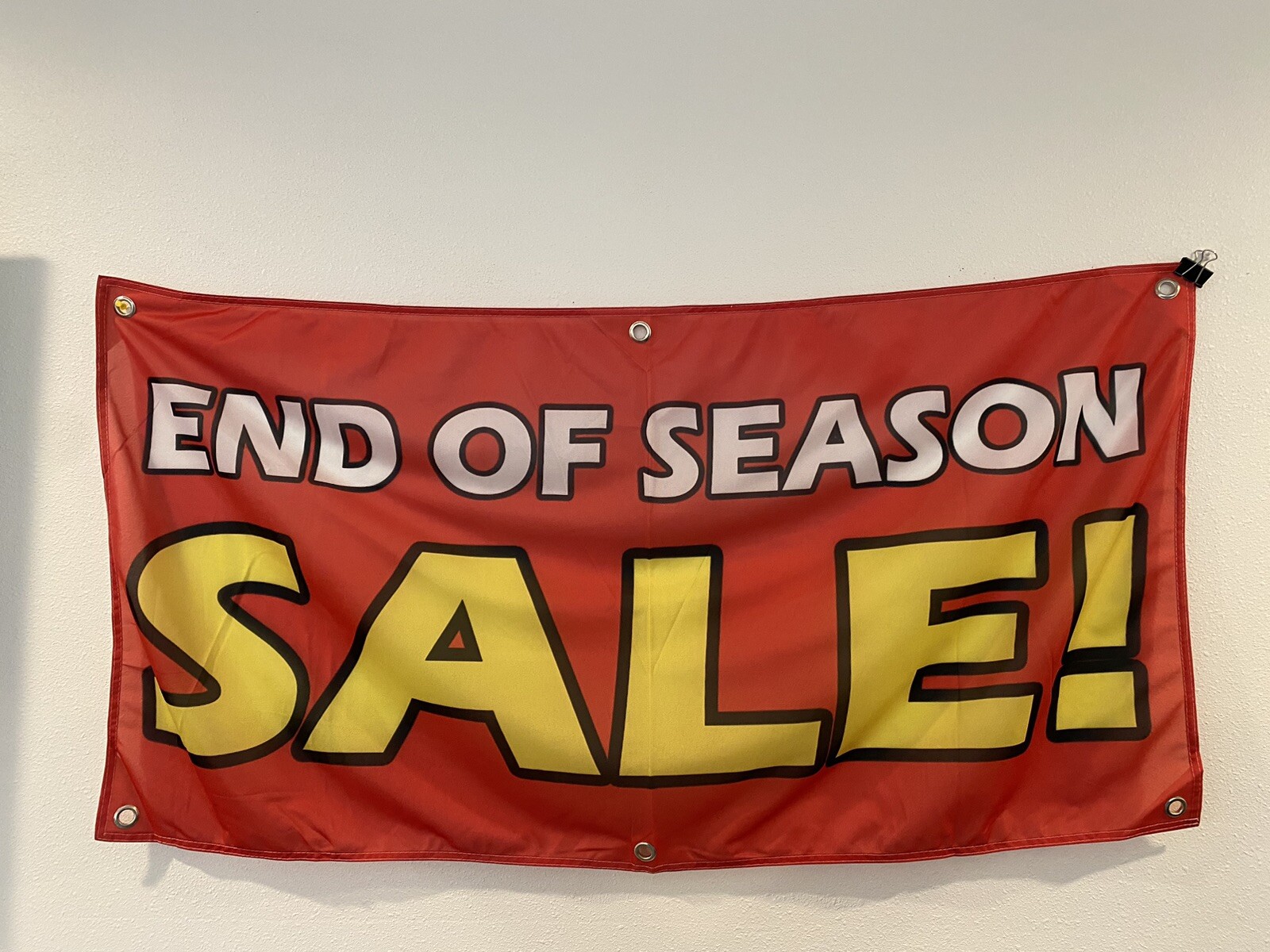 2×4 ft END OF SEASON SALE! Banner Sign -Super Polyester Fabric-New Z25