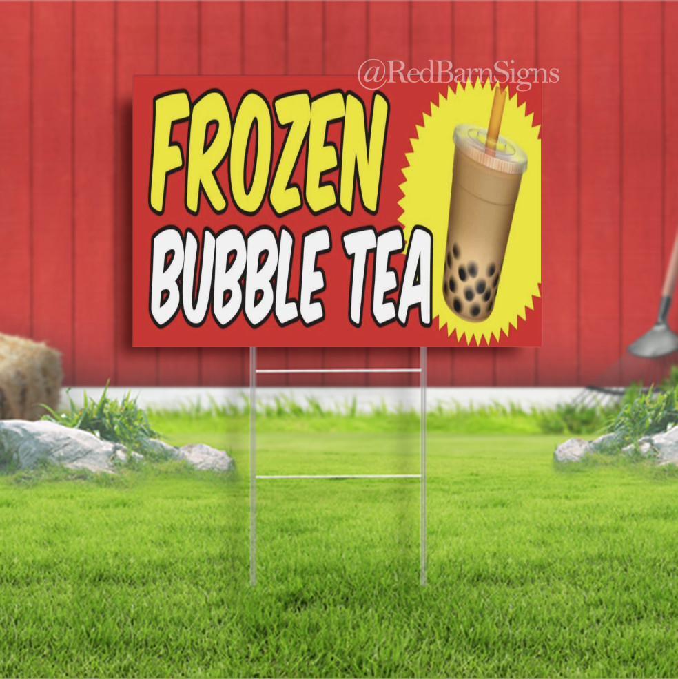 FROZEN BUBBLE TEA Indoor Outdoor Yard Sign with metal stakes