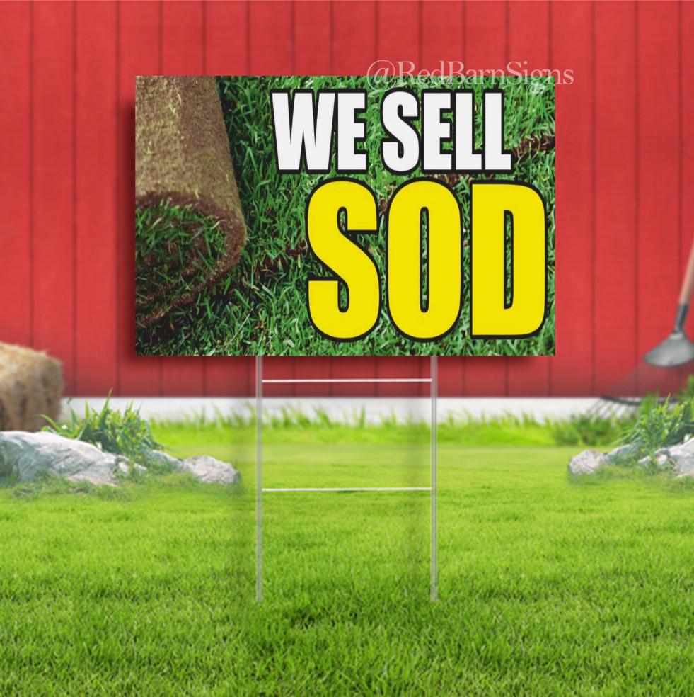 WE SELL SOD Advertising Yard Sign MULCH LANDSCAPING ROCK SAND