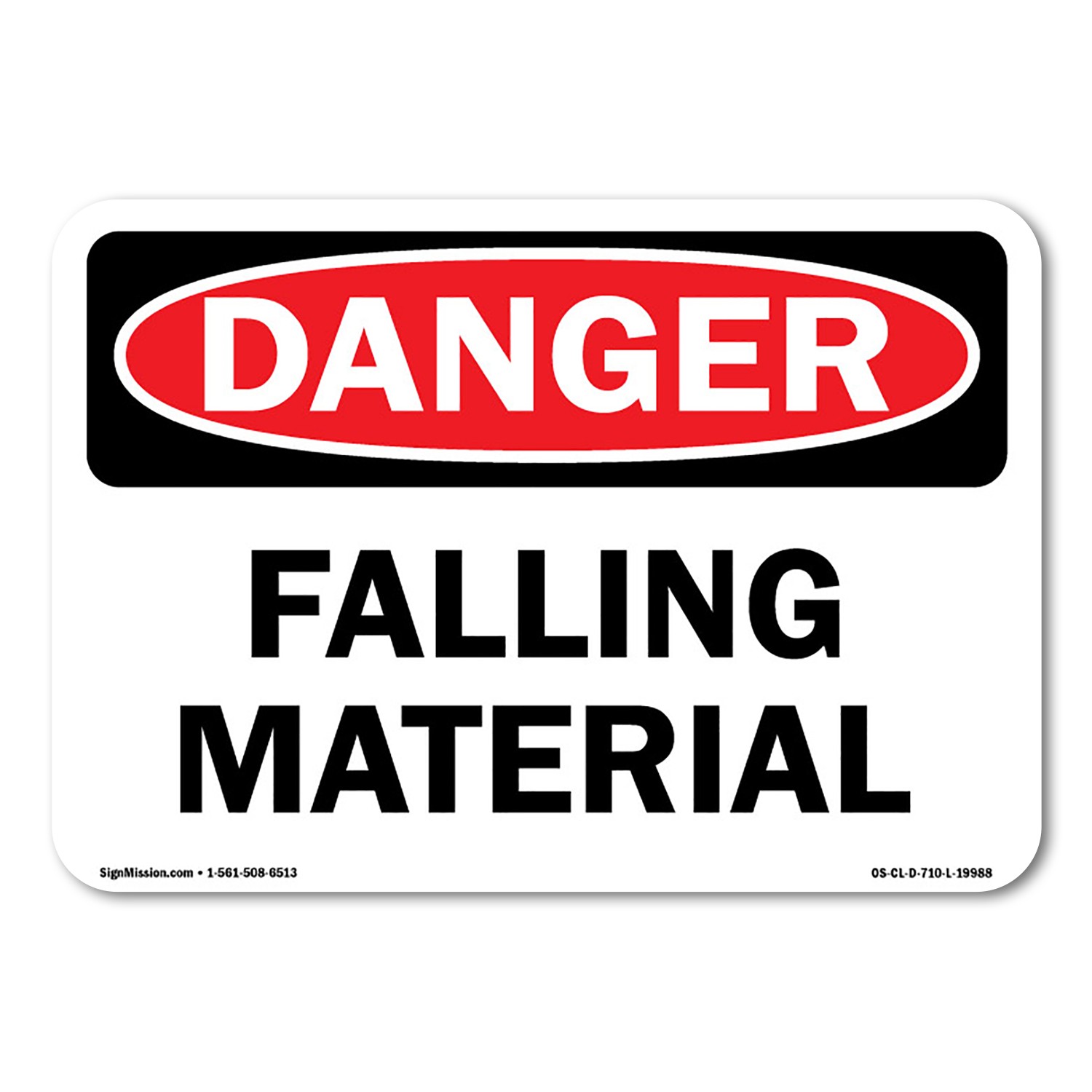 Falling Material OSHA ANSI Sign Metal Plastic Decal