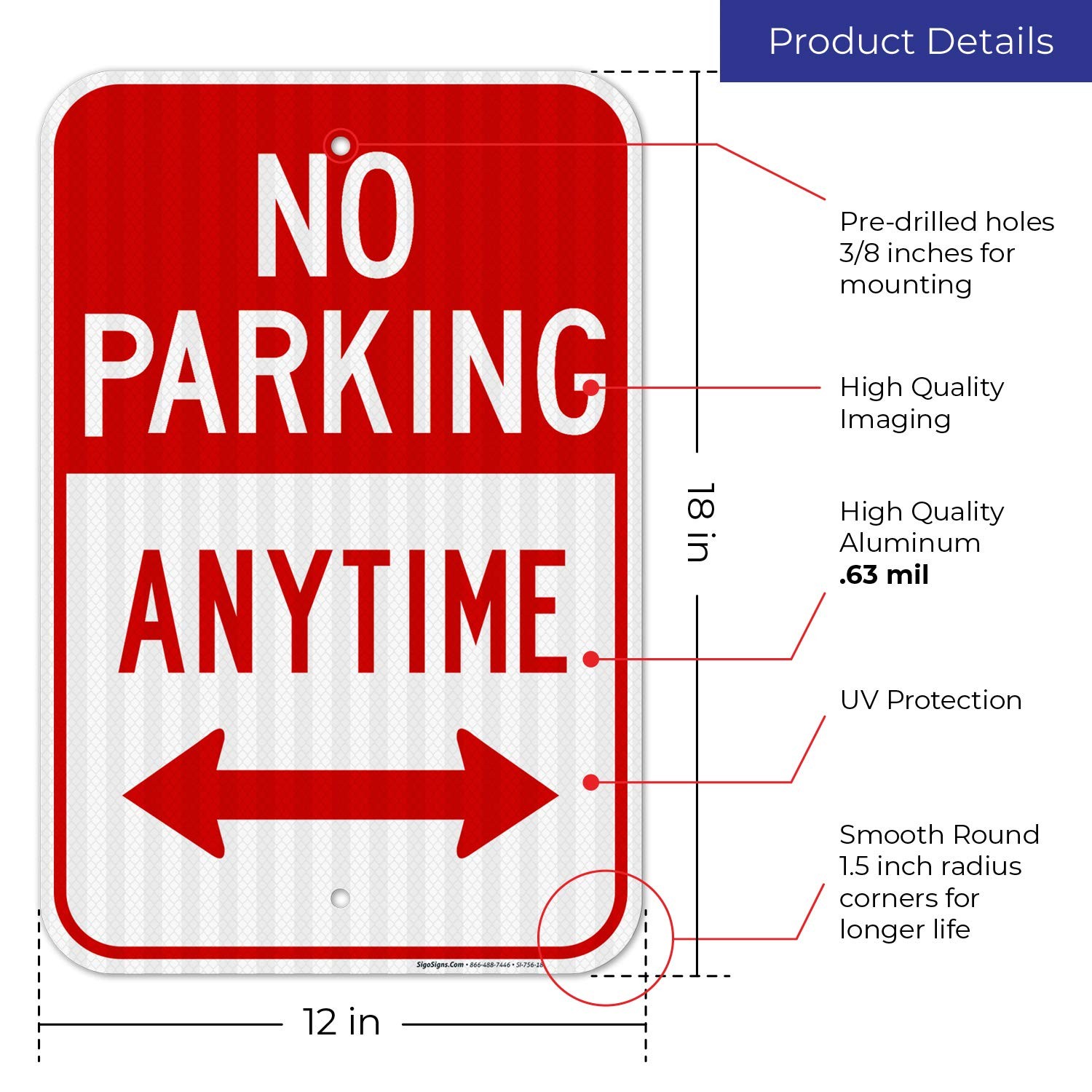 No Parking Anytime Sign, with Arrows 12×18 Inches, 3M EGP Reflective .063 Alu…