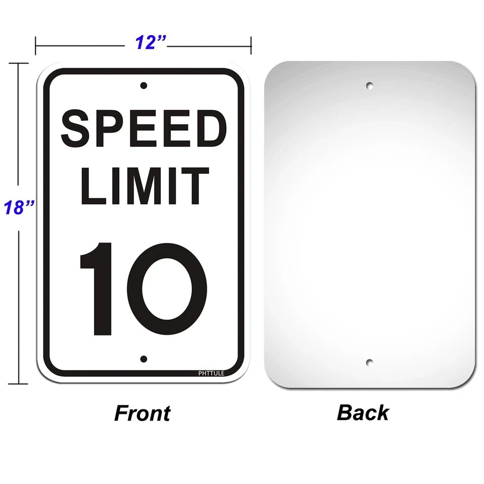 Speed Limit 10 MPH Sign 12 x 18 inches Slow Down Sign Reflective 40Mil Alumin