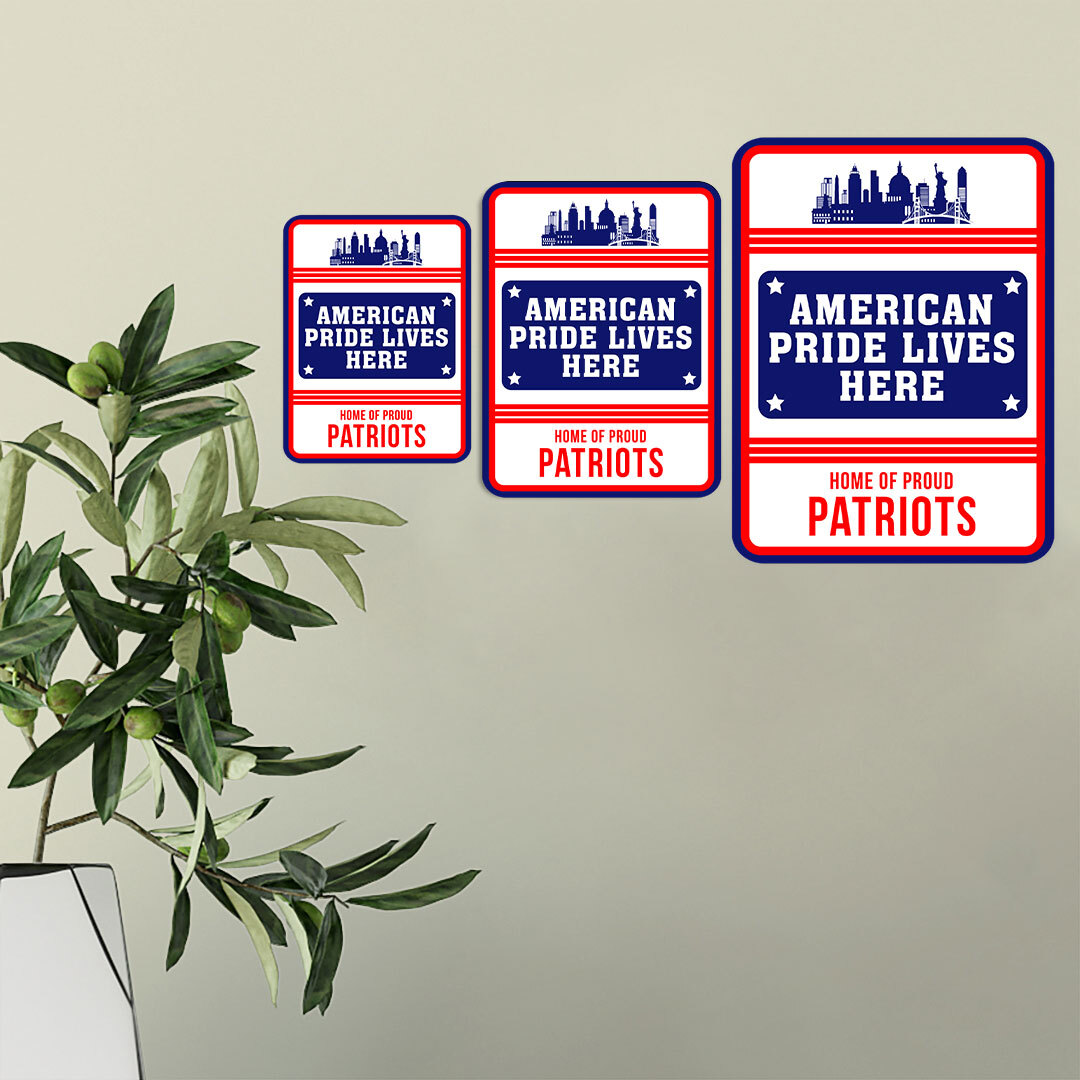 Portrait Round Plus American Pride Lives Here: Home of Proud Patriots Sign