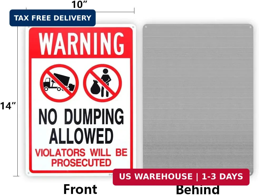 No Dumping Allowed – Violators will be Prosecuted Sign, 14″x 10″ .04″ Aluminum R