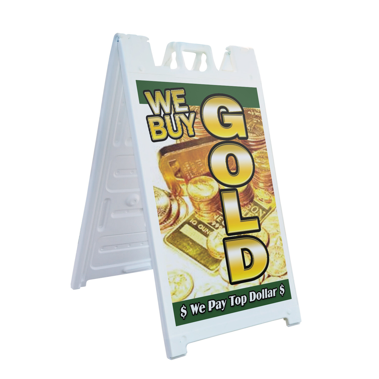 A-frame Sidewalk We Buy Gold 1 Vertical 24″ x 36″ Double Sided A-Frame Sidewalk