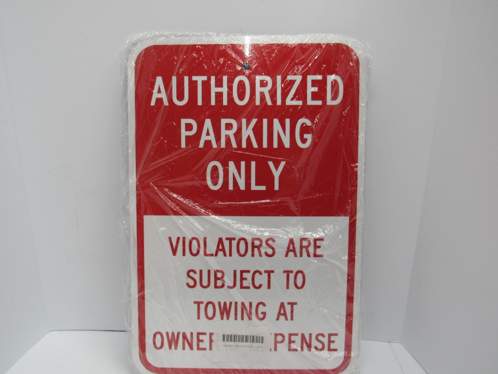 “AUTHORIZED PARKING ONLY” Metal Sign 12″ x 18″ Pole Mount
