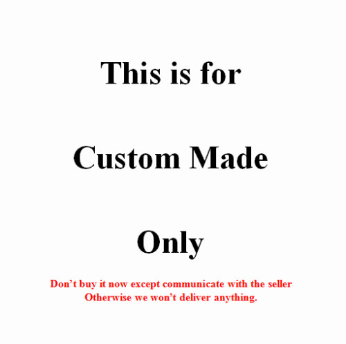 Custom Made Extra Fees Order Extra Shipping Cost Any Other Supplementary Fee
