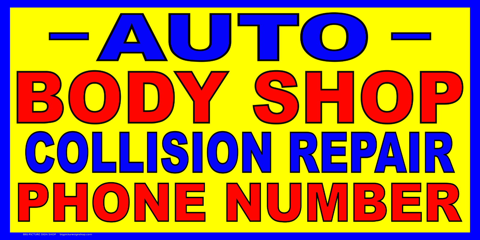 AUTO BODY SHOP COLLISION REPAIR -HUGE Banners-3 Choices Red Wht Yel-41 Sizes-USA