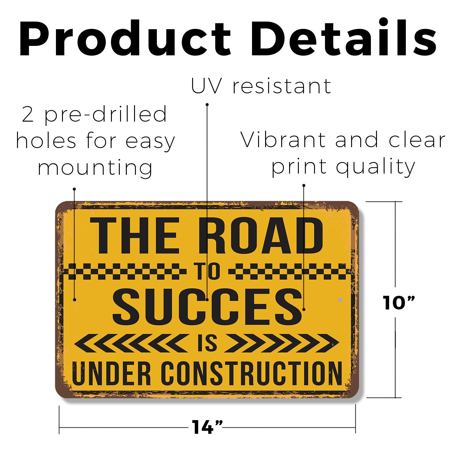 The Road To Success Is Under Construction Vintage Style Sign Work Zone Ahead