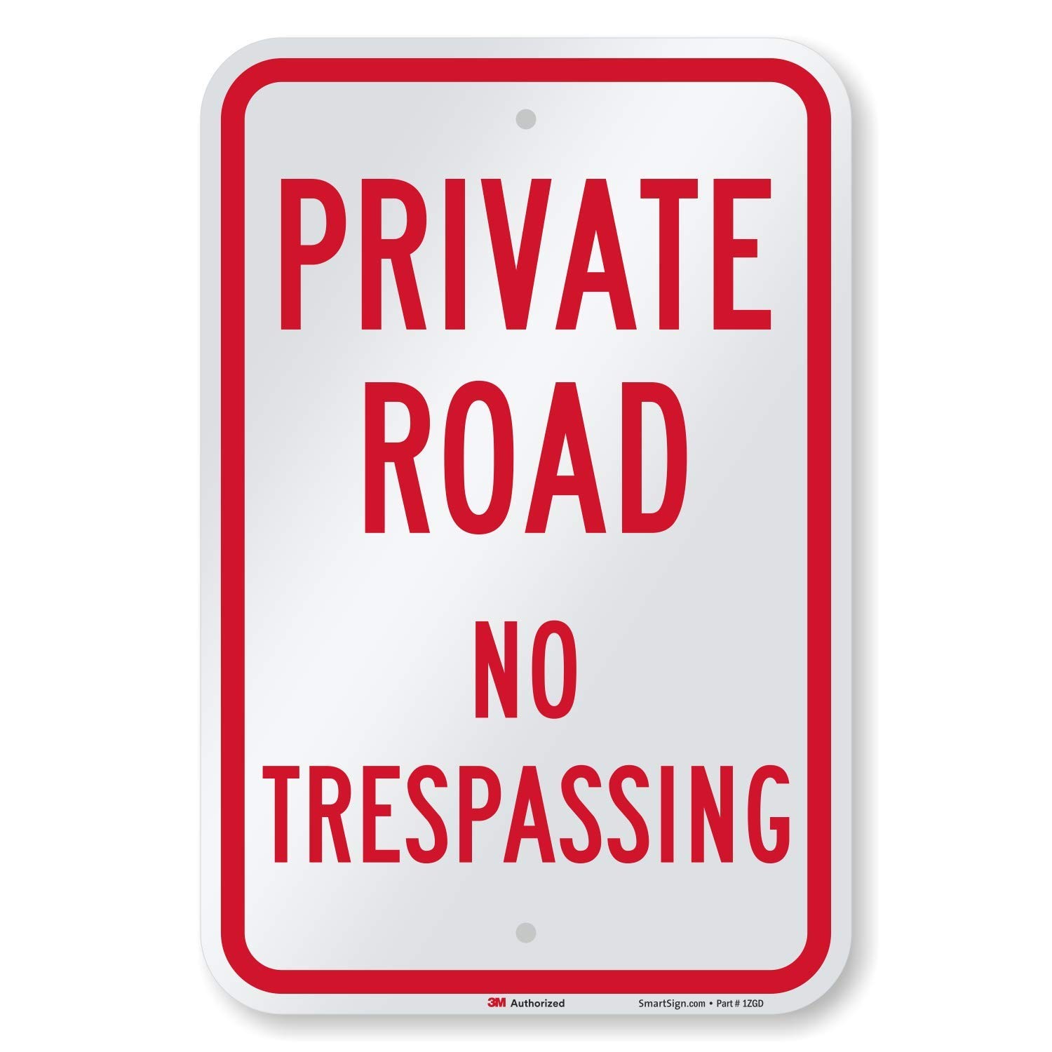 K-5842-EG Private Road Sign, No Trespassing Sign, Private Drive Sign 12x18Inches