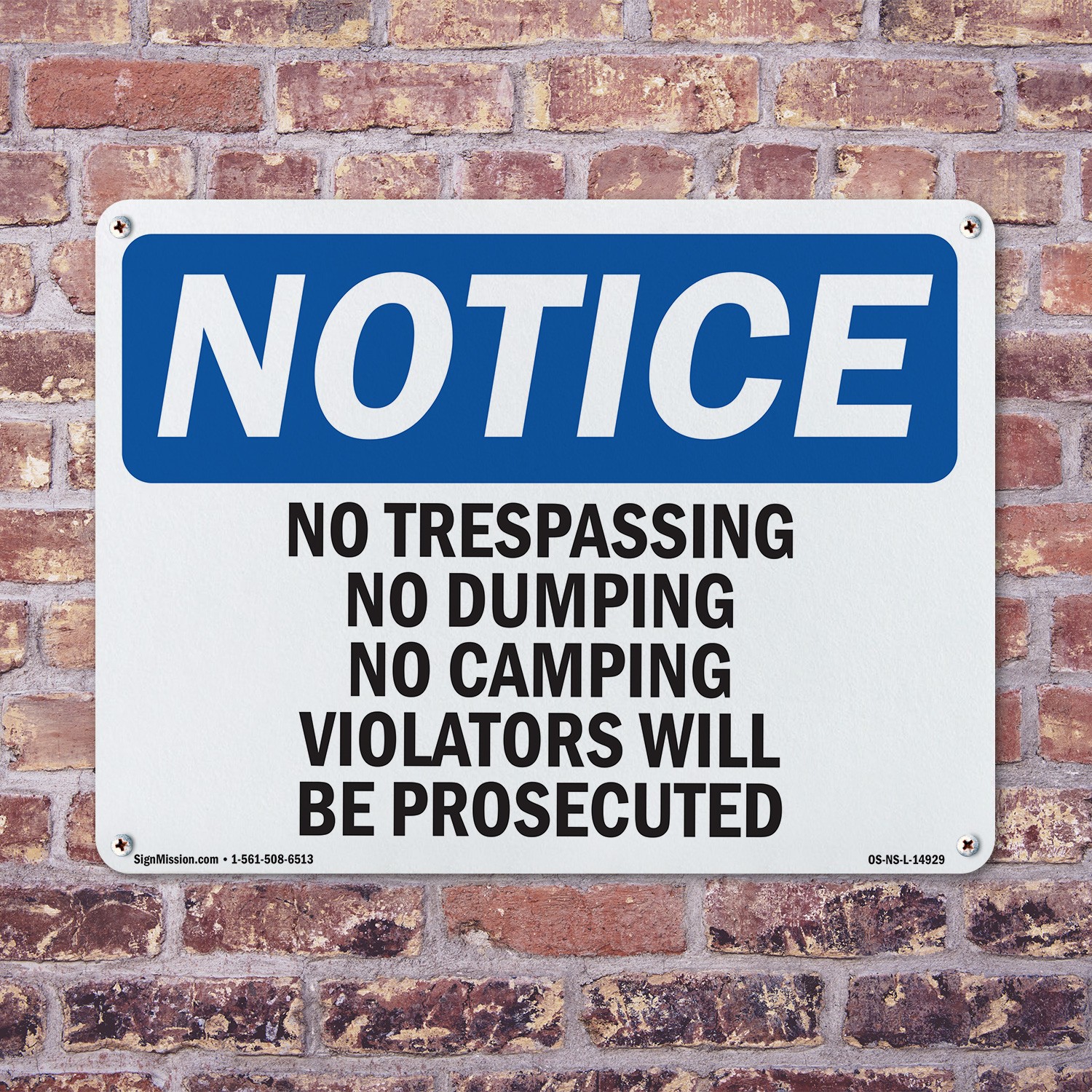 No Trespassing No Dumping No Camping Violators OSHA Notice Sign – 5 or 10 Pack