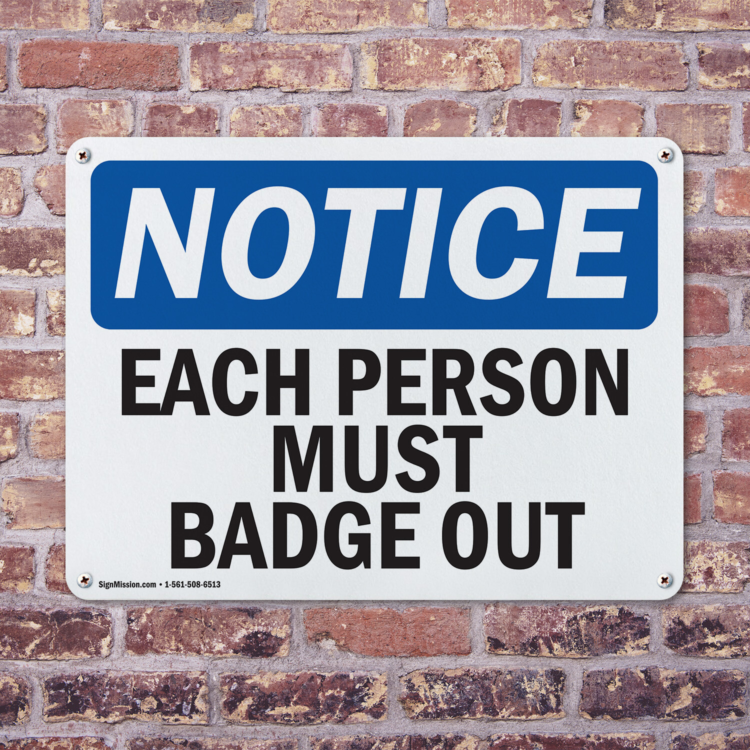 (2 Pack) Each Person Must Badge Out OSHA Notice Sign Decal Metal Plastic