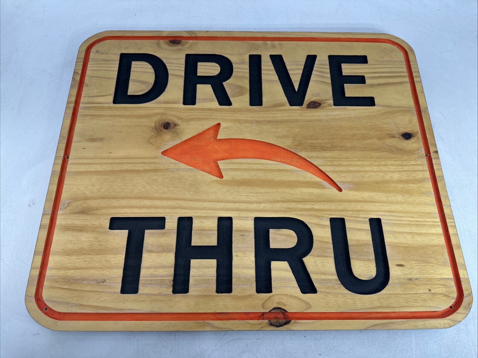 Drive-thru Wooden Sign Homemade 26” X 22”
