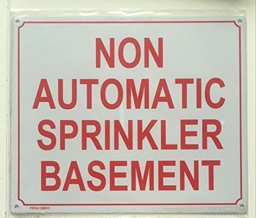 NON AUTOMATIC SPRINKLER BASEMENT SIGN ( ALUMINIUM 10×12 -Rust Free )-REF24-1027
