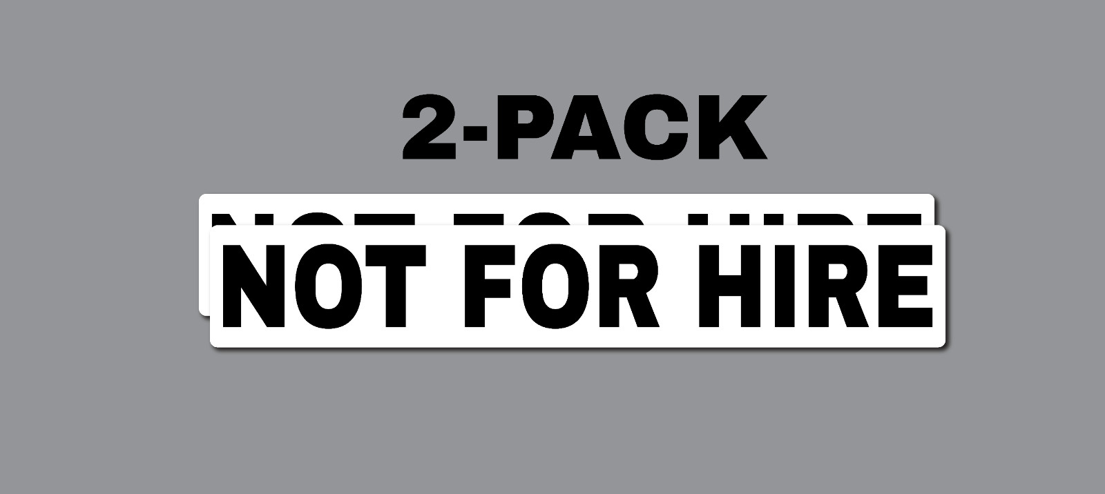 (2-PACK) NOT FOR HIRE MAGNETIC SIGNS 4″× 24″ BLACK ON WHITE US DOT LARGE VISIBLE