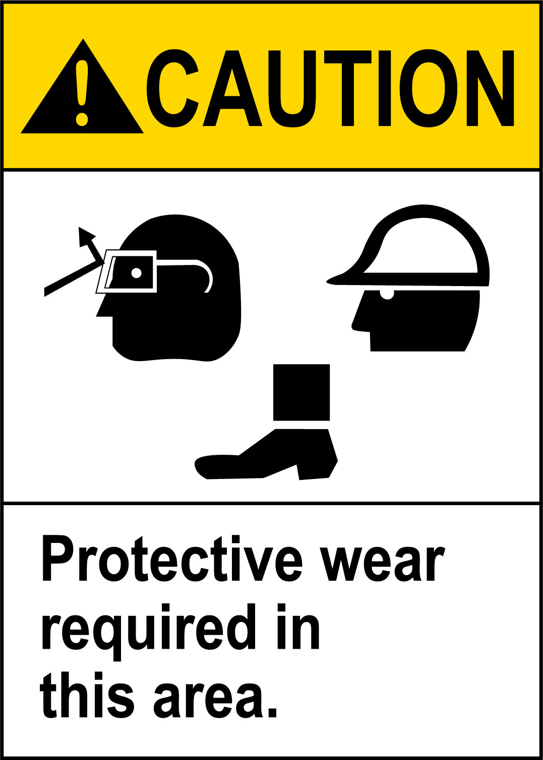 CAUTION PROTECTIVE WEAR REQUIRED IN THIS AREA. | Adhesive Vinyl Sign Decal