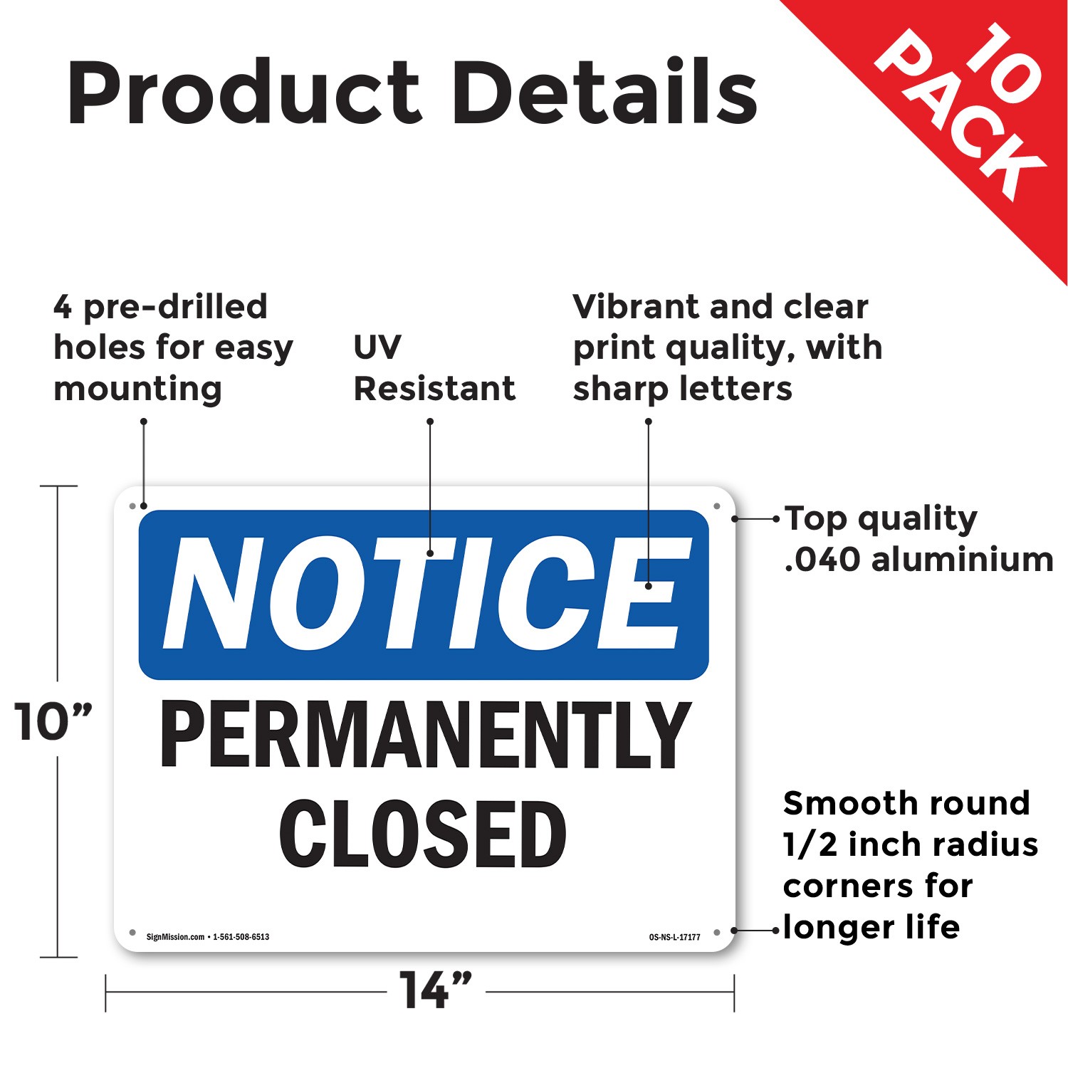 Permanently Closed OSHA Notice Sign Metal, Plastic, Or Decal – 5 or 10 Pack