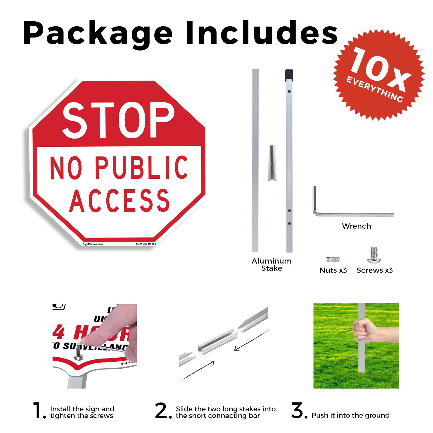 Stop No Public Access Octagon Sign With Stake Weather Resistant Made in the USA