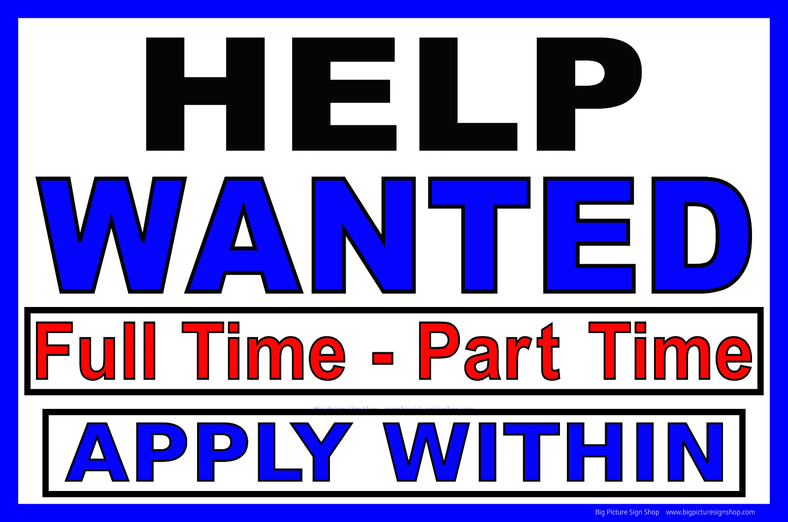 HELP WANTED ‘CUSTOMIZE’ – CHOICES -LARGE – Banner – Vinyl – FAST SHIP -USA MADE